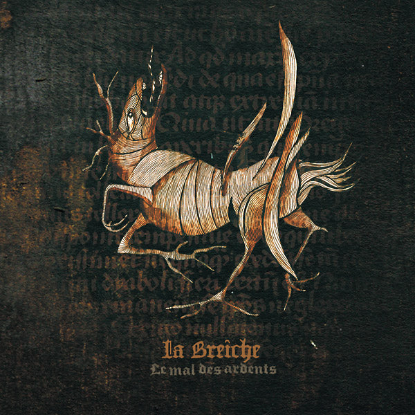 LA BREICHE Le Mal Des Ardents