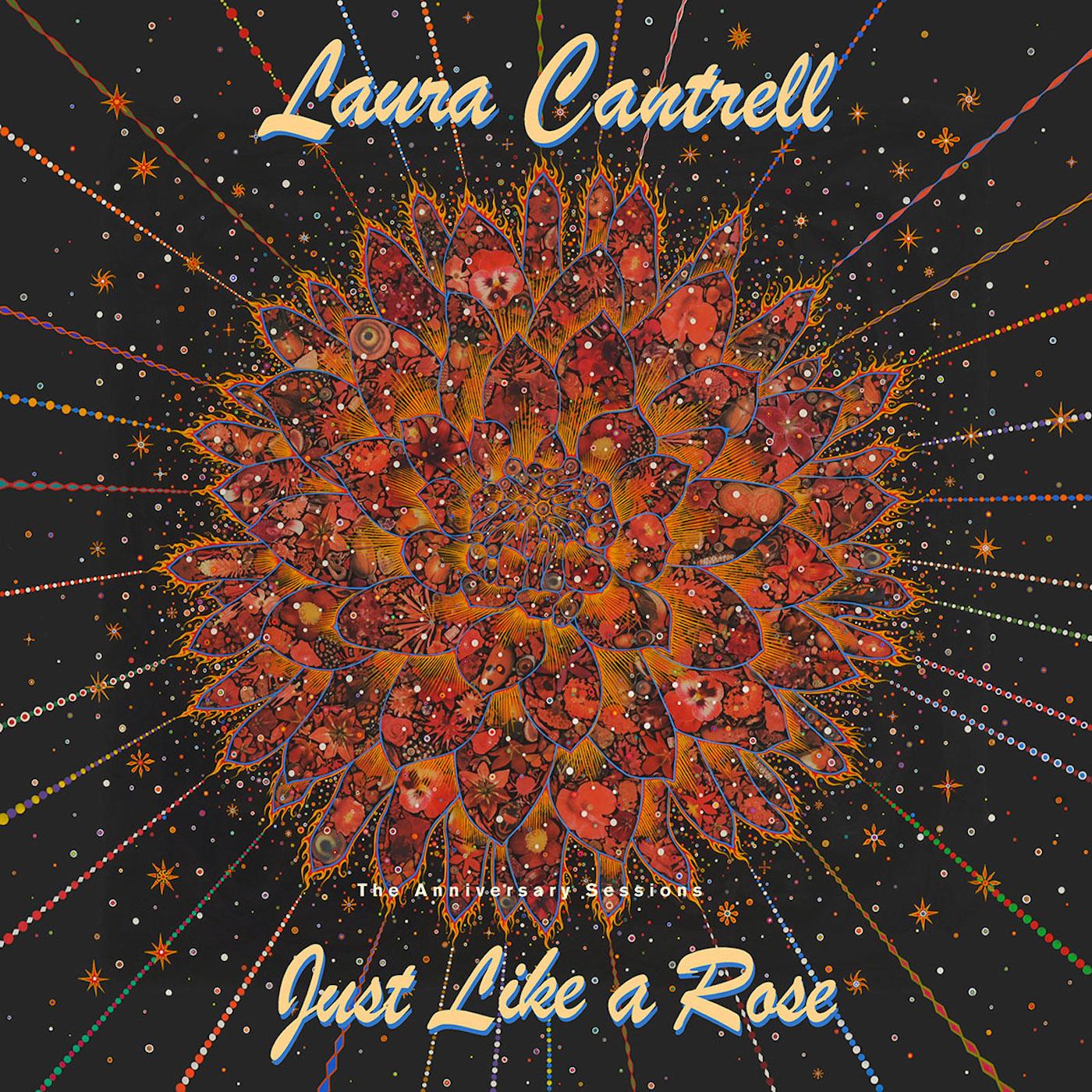 Laura Cantrell Just Like A Rose: The Anniversary Sessions (TRANSPARENT GREEN VINYL)