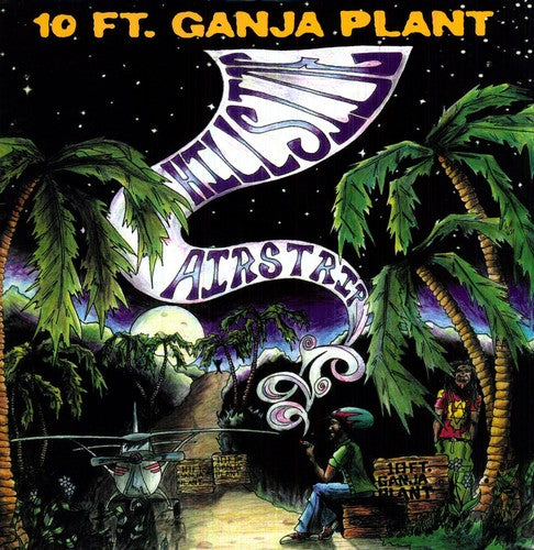 10 Ft. Ganja Plant Hillside Airstrip - Record Album - Vinyl LP