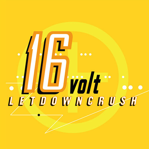 16Volt Letdowncrush - Record Album - Vinyl LP