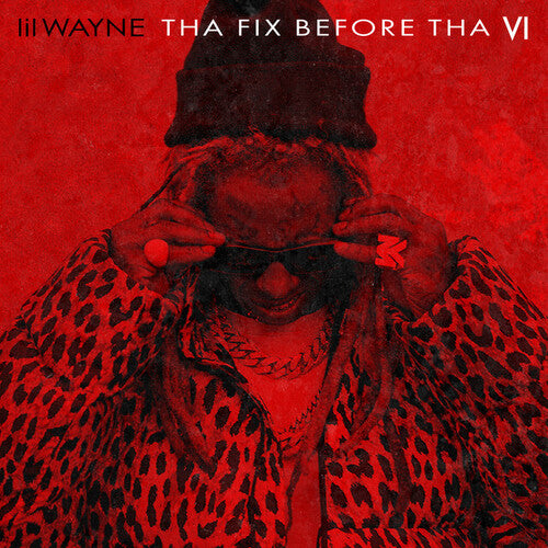 2 Chainz/Lil Wayne Fix Before Tha VI - Record Album - Vinyl LP