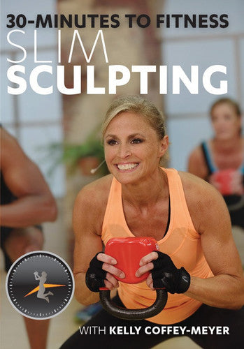 30 Minutes to Fitness: Slim Sculpting With Kelly - DVD