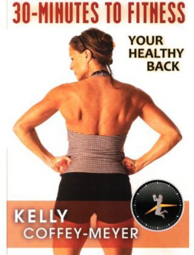 30-Minutes to Fitness: Your Healthy Back - DVD