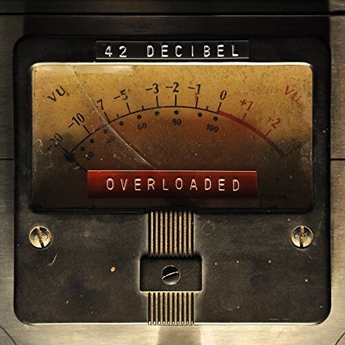 42 Decibel Overloaded - CD Album