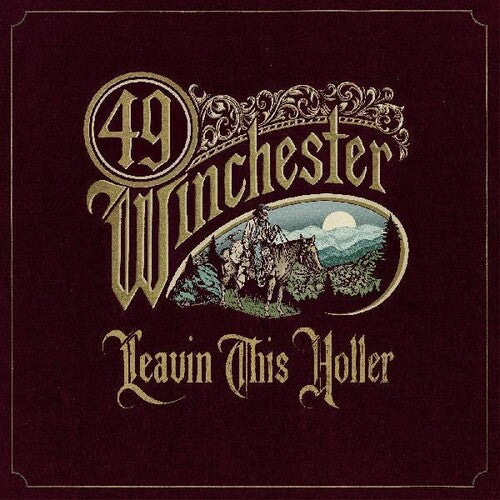 49 Winchester Leavin' This Holler - Record Album - Vinyl LP