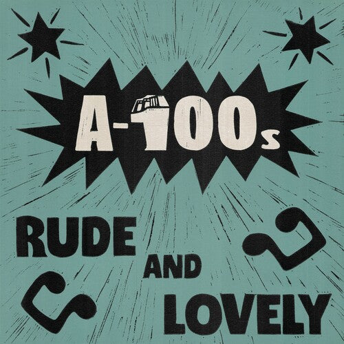 A-100s Rude And Lovely - Record Album - Vinyl LP