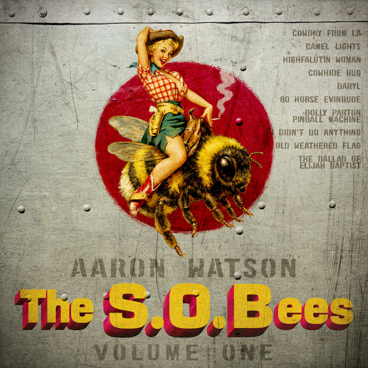 Aaron Watson The S.O.Bees Vol. One