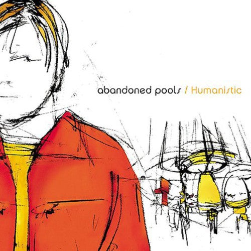 Abandoned Pools Humanistic - CD Album