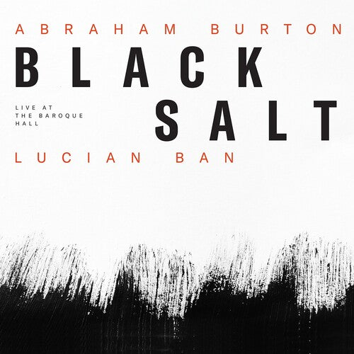Abraham Burton Blacksalt - Live At The Baroque Hall - CD Album