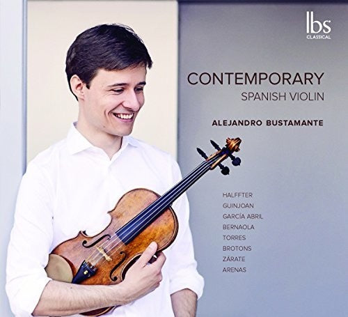 Abril / Bernaola / Bustamante Contemporary Spanish Violin - CD Album