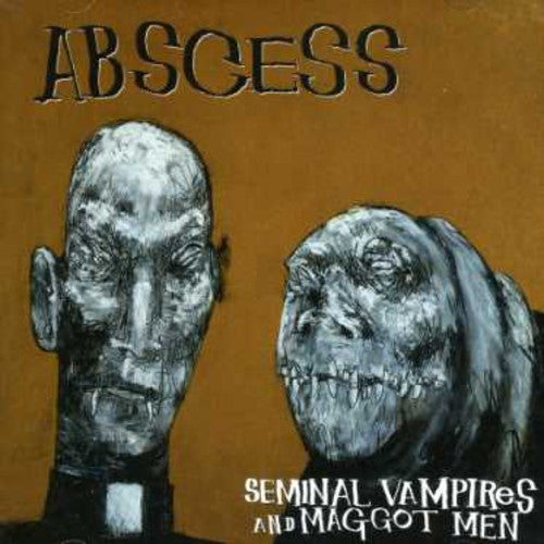 Abscess Seminal Vampires & Maggot Men - CD Album