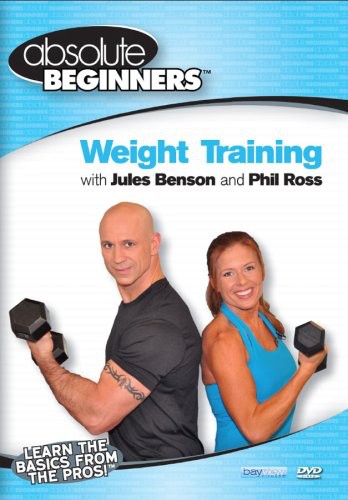 Absolute Beginners Fitness: Weight Training With Jules Benson and PhilRoss - DVD