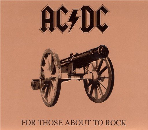 AC/DC For Those About to Rock (We Salute You) (Deluxe Edition, Remastered)