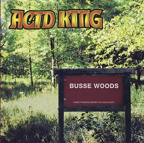 ACID KING Busse Woods - Record Album - Vinyl LP