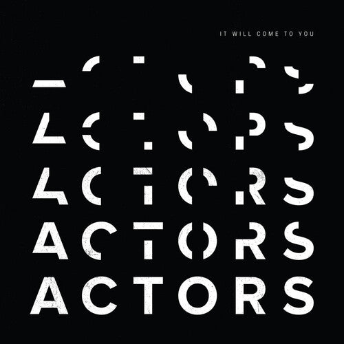 Actors It Will Come To You - Record Album - Vinyl LP