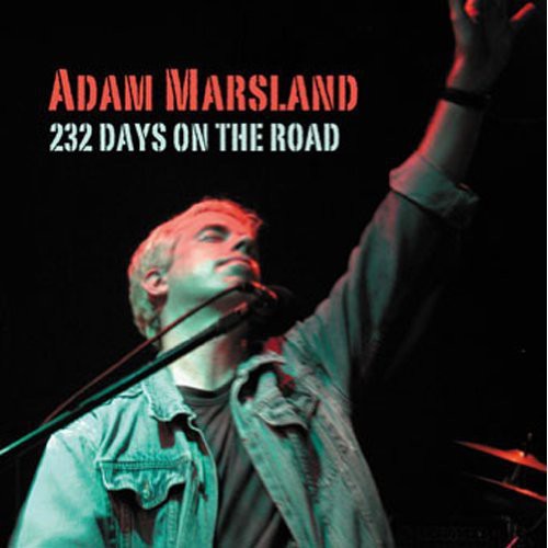Adam Marsland 232 Days on the Road - CD Album