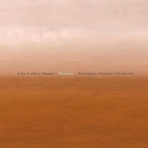Adams, John Luther / Tognetti / Australian Chamber John Luther Adams: Horizon - Record Album - Vinyl LP