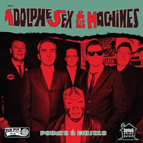 Adolphe Sex Et Ses Machines Poudre A Muscle - Record Album - Vinyl LP