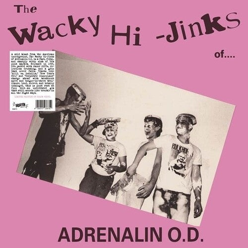 Adrenalin Od The Wacky Hi-Jinks Of Adrenalin O.D. - Record Album - Vinyl LP