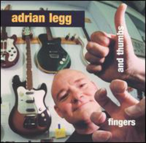 Adrian Legg Fingers & Thumbs - CD Album