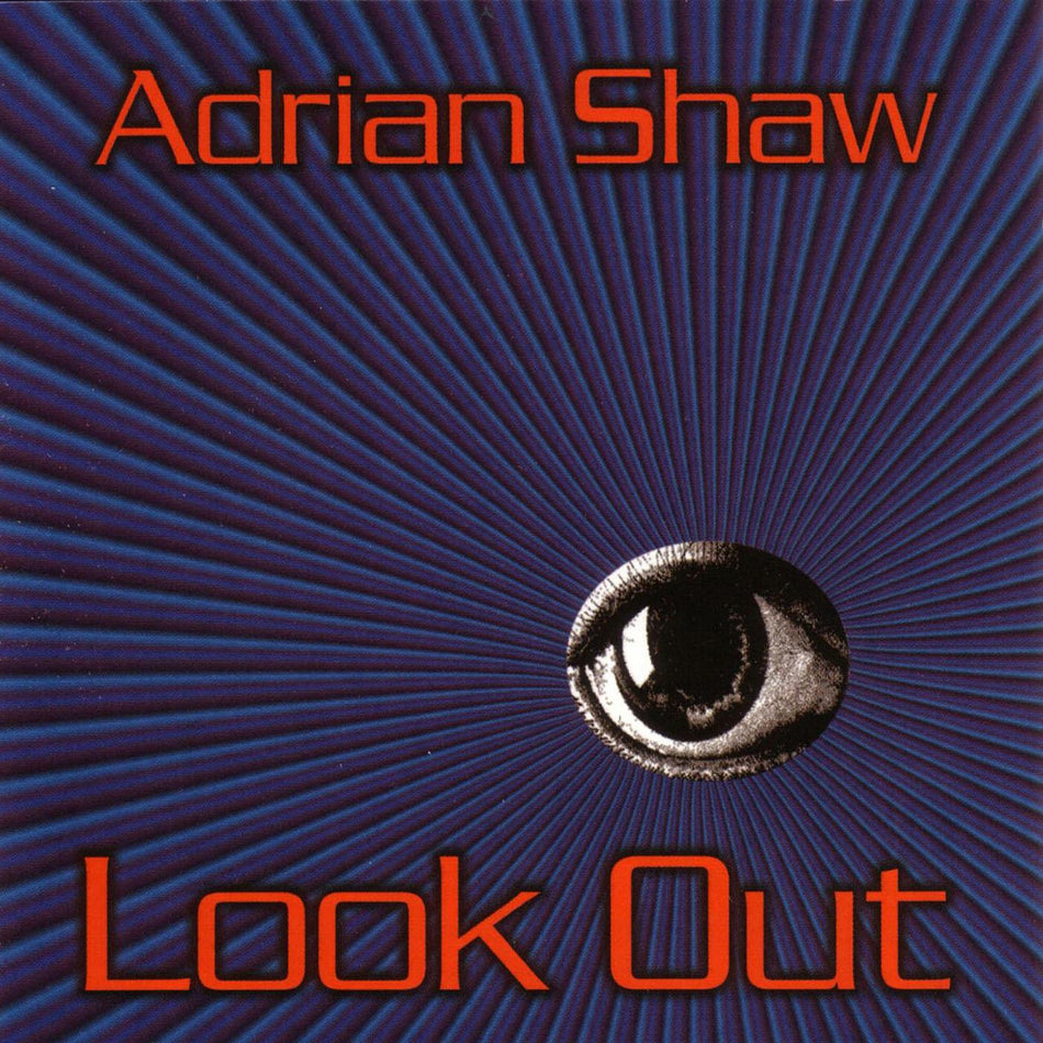 Adrian Shaw Look Out