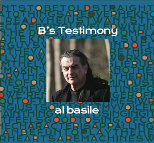 Al Basile B's Testimony - CD Album