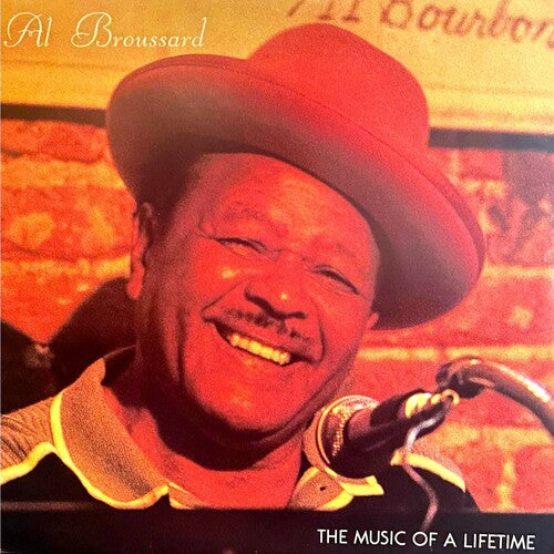 Al Broussard Music of a Lifetime - Record Album - Vinyl LP