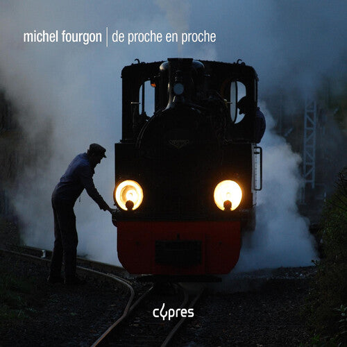 Alain Pire Fourgon: De proche en proche - CD Album