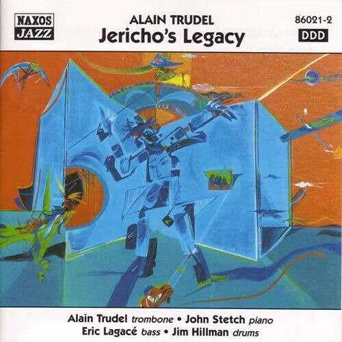 Alain Trudel Jericho's Legacy - CD Album