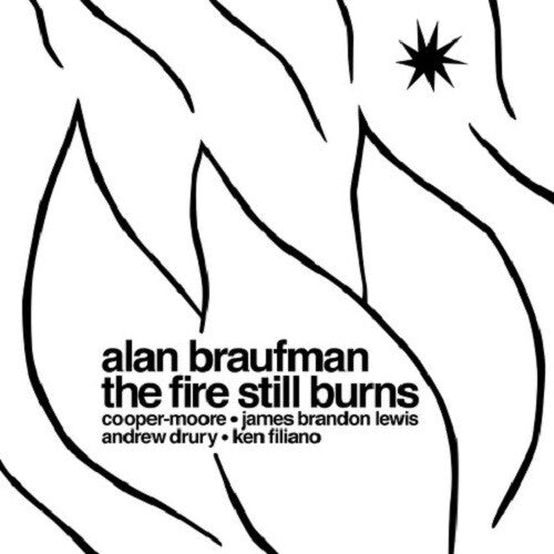 Alan Braufman The Fire Still Burns - Record Album - Vinyl LP