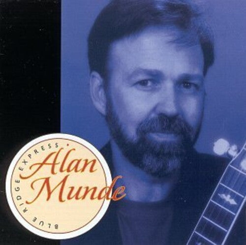 Alan Munde Blue Ridge Express - CD Album