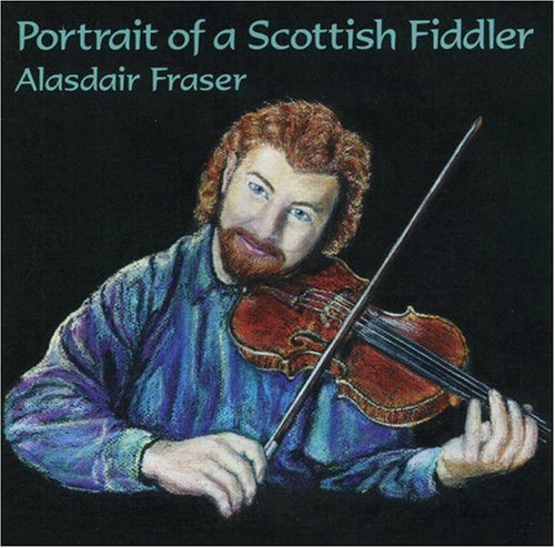 Alasdair Fraser Portrait of a Scottish Fiddler - CD Album
