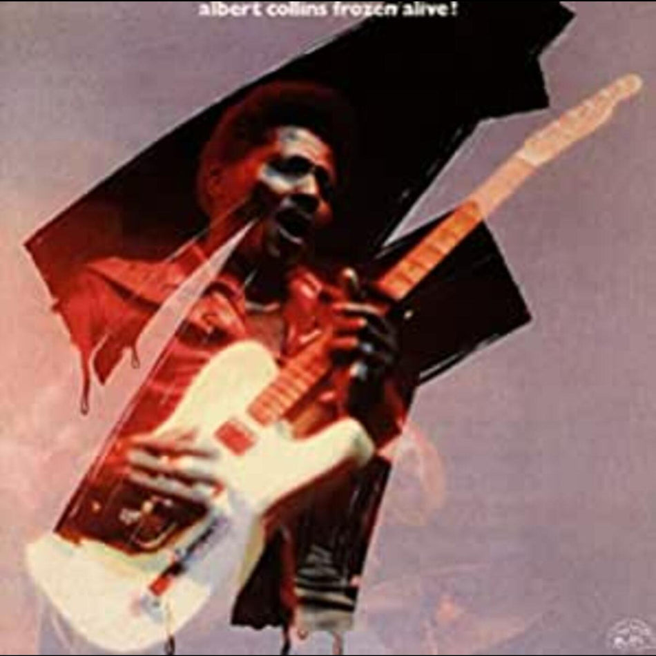 Albert Collins Frozen Alive