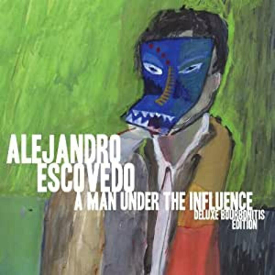 Alejandro Escovedo A Man Under The Influence: Deluxe Bourbonitis Edition (2 Lp's)
