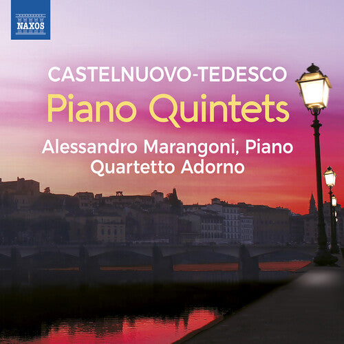 Alessandro Marangoni Castelnuovo-Tedesco: Piano Quintets - CD Album