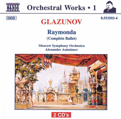Alexander Glazunov Raymonda (complete Ballet) - CD Album