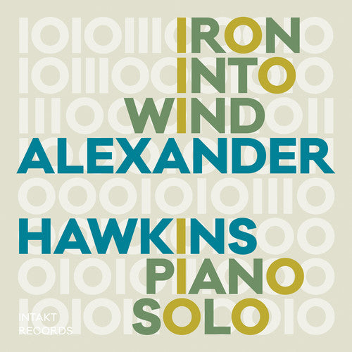 Alexander Hawkins Iron Into Wind - CD Album