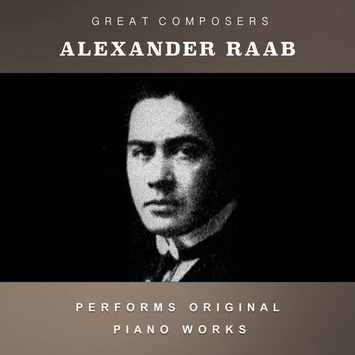 Alexander Raab The Condon Collection: Masters of The Piano Roll - CD Album