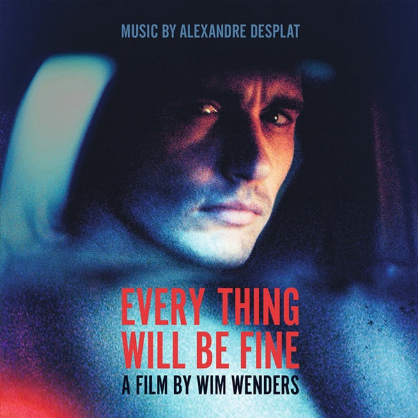 Alexandre Desplat Every Thing Will Be Fine