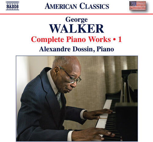 Alexandre Dossin Walker: Complete Piano Works, Vol. 1 - CD Album