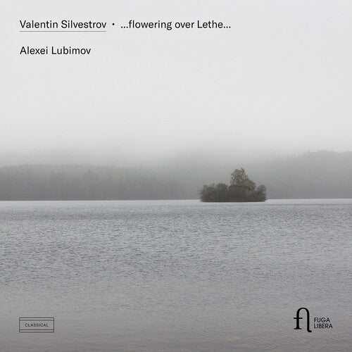 Alexei Lubimov Silvestrov: ...flowering over Lethe... - CD Album