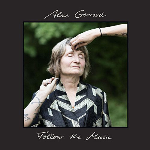 Alice Gerrard Follow the Music - Record Album - Vinyl LP