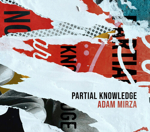 Alice Teyssier Mirza: Partial Knowledge - CD Album