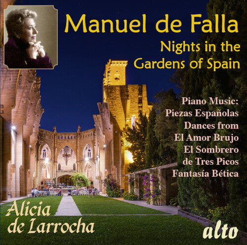 Alicia de Larrocha Falla: Nights in the Gardens of Spain & Piano Favourites - CD Album