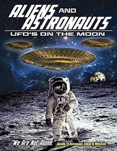 Aliens and Astronauts: UFOs on the Moon - DVD