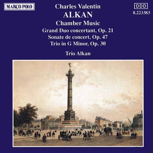 Alkan / Trio Alkan Chamber Music / Grand Duo Concertant - CD Album