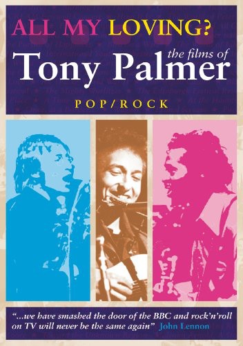 All My Loving: The Films of Tony Palmer - DVD