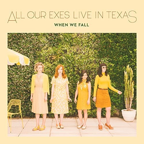 All Our Exes Live in Texas When We Fall - Record Album - Vinyl LP