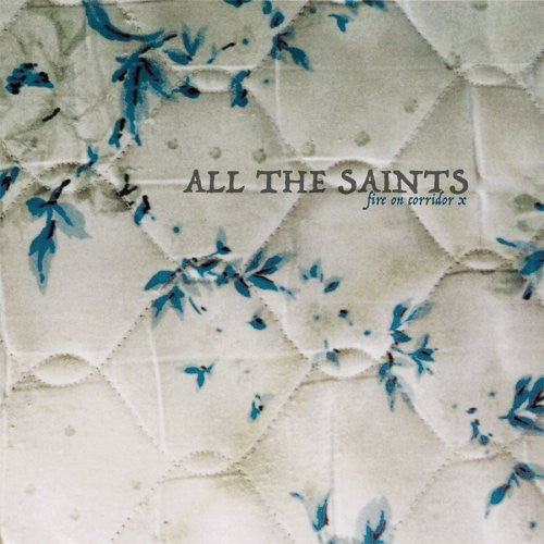 All the Saints Fire on Corridor X - Record Album - Vinyl LP