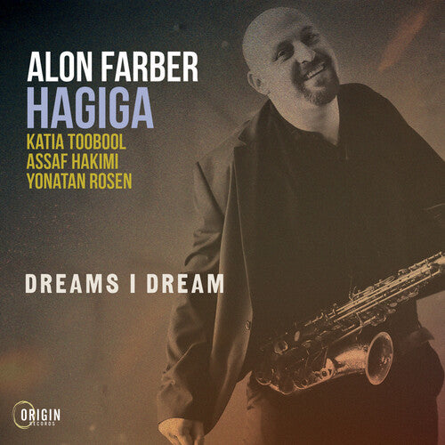 Alon Farber Hagiga Dreams I Dream - CD Album
